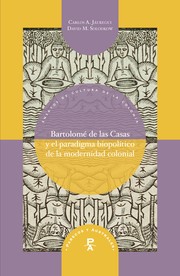 Cover of: Bartolomé de las Casas y el paradigma biopolítico de la modernidad colonial