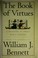 Cover of: The Book of Virtues