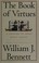 Cover of: The Book of Virtues