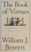 Cover of: The Book of Virtues