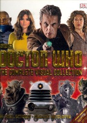 Cover of: Doctor Who: The Complete Visual Collection