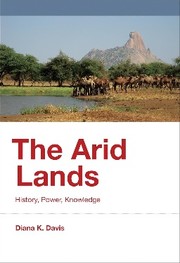 The arid lands by Diana K. Davis