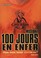 Cover of: 100 JOURS EN ENFER. Mission 1