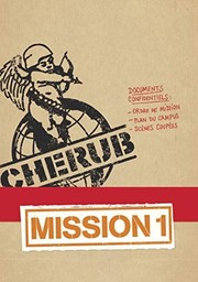 Cover of: Cherub Mission 1 : 100 jours en enfer by Robert Muchamore