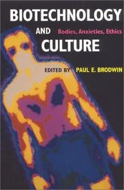 Biotechnology and Culture by Paul Brodwin