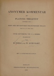 Cover of: Anonymer kommentar zu Platons Theaetet (papyrus 9782) nebst drei bruchstücken philosophischen inhalts (pap. n. 8; p. 9766. 9569)