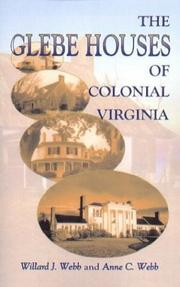 Cover of: The glebe houses of colonial Virginia