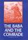 Cover of: The Baba and the Comrade