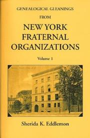 Cover of: Genealogical gleanings from New York fraternal organizations