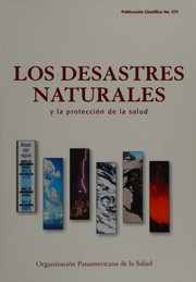 Cover of: Natural disasters: protecting the public's health.