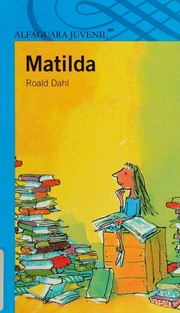 Cover of: Matilda by Roald Dahl, Roald Dahl