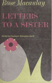Cover of: Letters to a sister by Rose Macaulay, Constance Babington Smith, Rose Macaulay