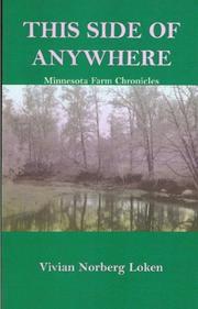 This side of anywhere by Vivian Norberg Loken