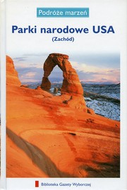 Cover of: Parki narodowe USA (Zachód) by Jeffery Pike