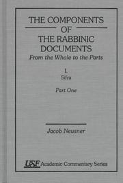 Cover of: The components of the rabbinic documents: from the whole to the parts