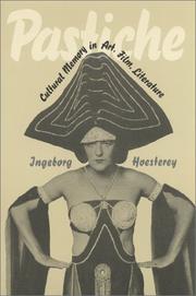 Cover of: Pastiche: Cultural Memory in Art, Film, Literature