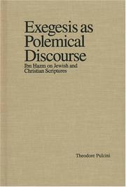 Exegesis as polemical discourse by Theodore Pulcini