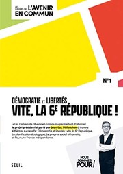 Cover of: Démocratie et 6e République: Les Cahiers de l'Avenir en commun, N°1