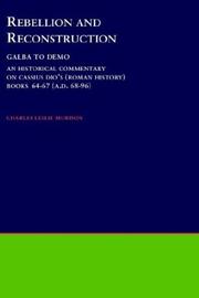 Cover of: Rebellion and reconstruction: Galba to Domitian