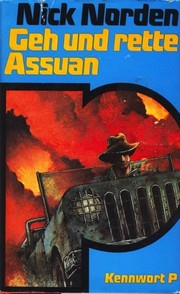 Cover of: Geh und rette Assuan