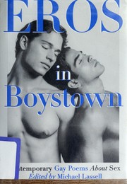 Cover of: Eros in Boystown : contemporary gay poems about sex