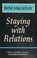 Cover of: Staying with relations