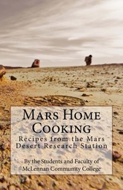 Mars Home Cooking by April Andreas, Elaine Fagner, Nancy Ray-Mitchell, Liz Mitchell, Walter Vernon Kramer