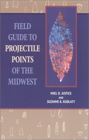 Cover of: Field Guide to Projectile Points of the Midwest: