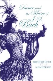 Dance and the music of J.S. Bach by Meredith Little, Natalie Jenne