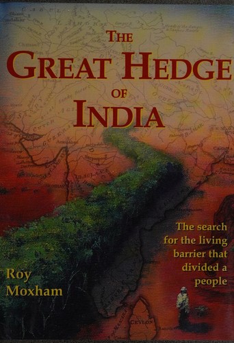 The Great Hedge of India