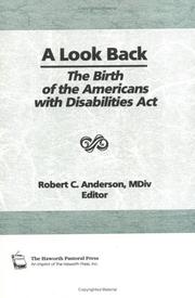 A Look Back by Robert C. Anderson