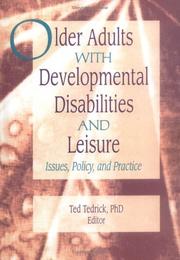 Cover of: Older Adults With Developmental Disabilities and Leisure: Issues, Policy, and Practice