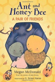 Cover of: Ant and Honey Bee: a pair of friends at Halloween