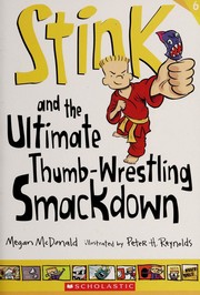 Cover of: Stink and the ultimate thumb-wrestling smackdown