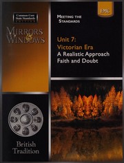 Cover of: Meeting the Standards Unit 7, British Tradition: Victorian Era: A realistic approach; faith and doubt