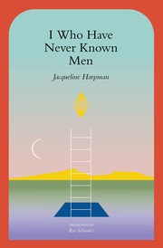 Cover of: I Who Have Never Known Men