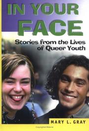 Cover of: In your face by Mary L. Gray