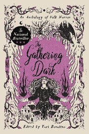Cover of: Gathering Dark: An Anthology of Folk Horror