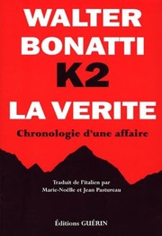 Cover of: K2 : La Vérité: Chronologie D'une Affaire