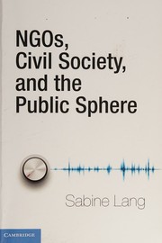 Cover of: NGOs, civil society, and the public sphere