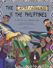 Cover of: The Myths and Legends of the Philippines: A Seek and Find Reference Book