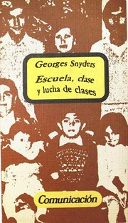 Cover of: Escuela, clase y lucha de clases