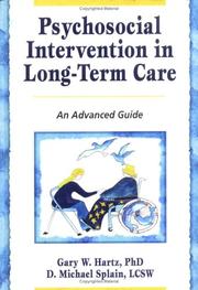 Cover of: Psychosocial intervention in long-term care by Gary W. Hartz