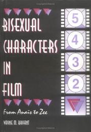 Cover of: Bisexual Characters in Film: From Anais to Zee