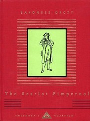 Cover of: The Scarlet Pimpernel by Emmuska Orczy, Baroness Orczy, Emmuska Orczy, Baroness Orczy