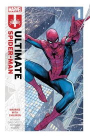 Cover of: Ultimate Spider-Man, Vol. 1: Married With Children