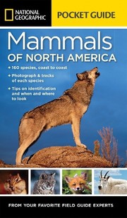 Cover of: National Geographic pocket guide to the mammals of North America