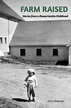 Cover of: Farm Raised: Stories from a Damariscotta Childhood