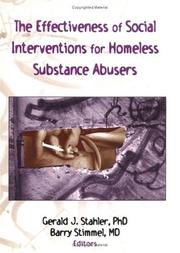 Cover of: The Effectiveness of Social Interventions for Homeless Substance Abusers (Journal of Addictive Diseases , Vol 14, No 4) (Journal of Addictive Diseases , Vol 14, No 4) by 