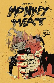 Cover of: Monkey Meat: The First Batch